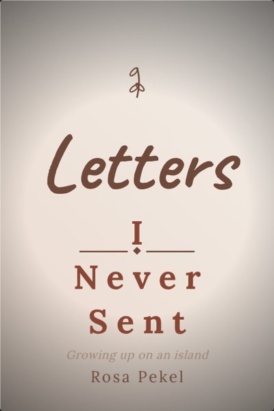 Mémoires & Biographie couverture de livre: Letters I Never Sent
