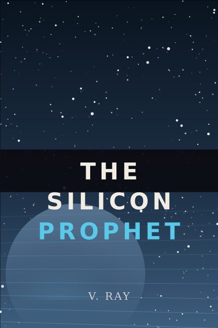 Science-fiction couverture de livre: THE SILICON PROPHET