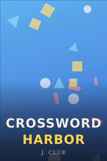 Giochi & Attività copertina di libro: CROSSWORD HARBOR