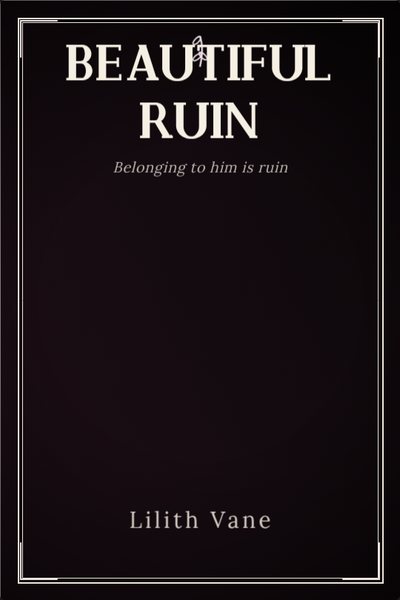 Dark Romance capa de livro: BEAUTIFUL RUIN