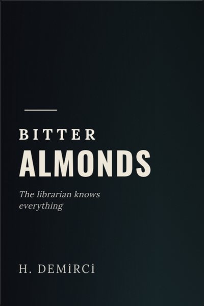 Mistério capa de livro: BITTER ALMONDS