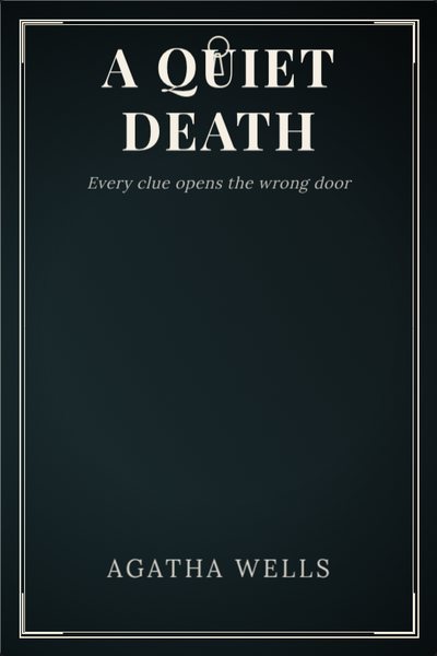 Mistério capa de livro: A QUIET DEATH