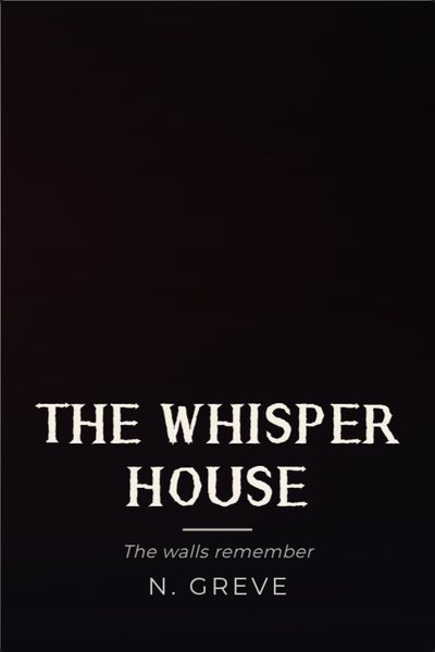 Horror copertina di libro: THE WHISPER HOUSE