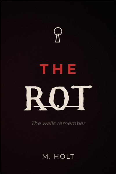 Horror copertina di libro: THE ROT