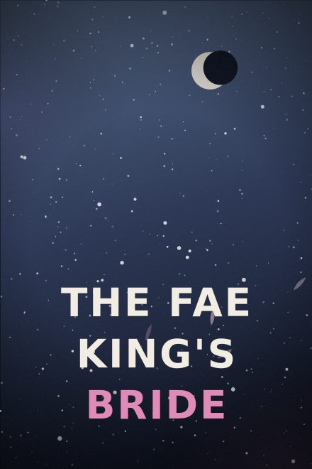 Romantasy copertina di libro: THE FAE KING'S BRIDE