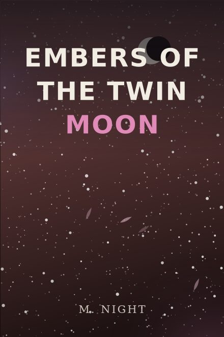 Romantasy copertina di libro: EMBERS OF THE TWIN MOON