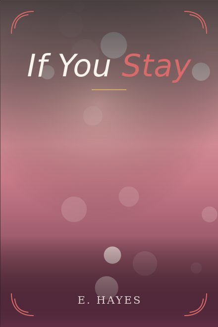 Romance copertina di libro: If You Stay