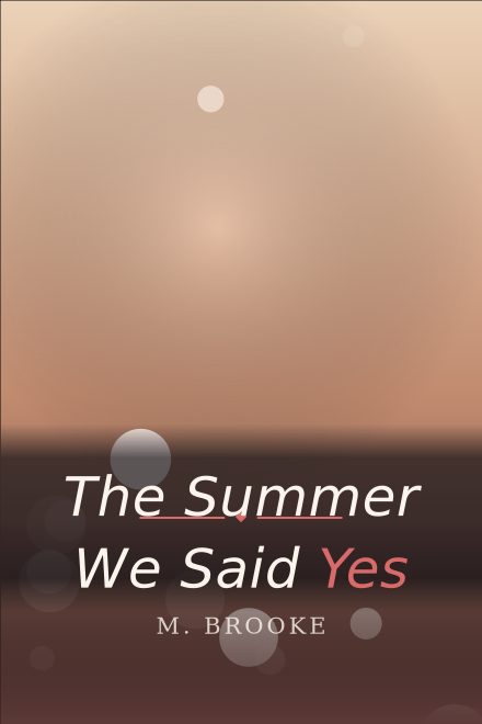 Romance copertina di libro: The Summer We Said Yes