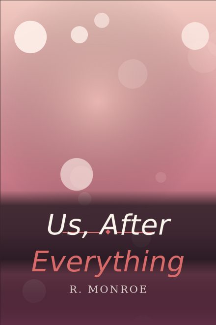 Romance copertina di libro: Us, After Everything