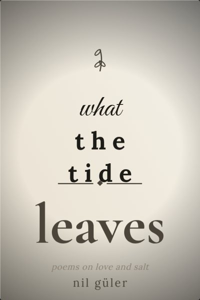 Poesia capa de livro: what the tide leaves