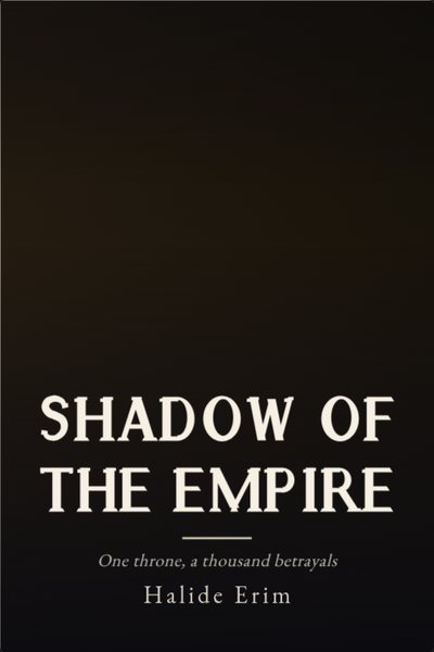 Roman historique couverture de livre: SHADOW OF THE EMPIRE
