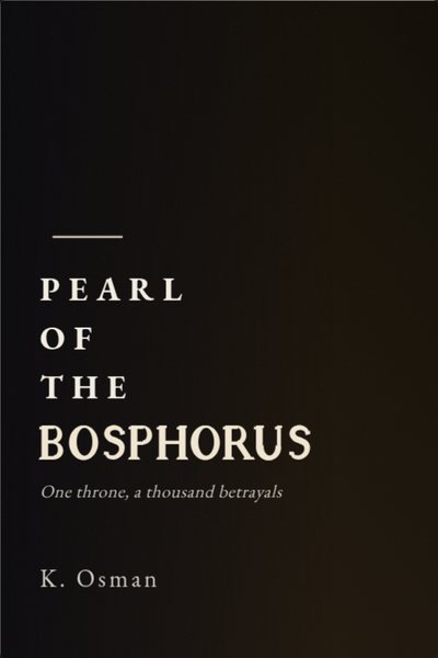 Roman historique couverture de livre: PEARL OF THE BOSPHORUS